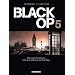 Black Op, Tome 5 :