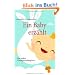 Ein Baby erz�hlt: Das andere Schwangerschaftstagebuch