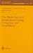 The Mathematics of Information Coding, Extraction and Distribution (The IMA Volumes in Mathematics and its Applications) (v. 107) The Mathematics of Information Coding, Extraction and Distribution (The IMA Volumes in Mathematics and its Applications) (v. 107)