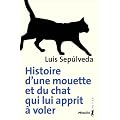 Histoire d'une mouette et du chat qui lui apprit � voler