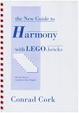 The New Guide to Harmony with Lego Bricks