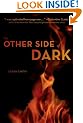 The Other Side of Dark