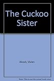 The cuckoo sister