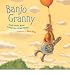 (Banjo Granny) BY (Busse, Sarah Martin) on 2006 at Amazon: 41yTzkOcioL._SL75_
