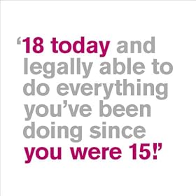 Greeting Card - 18th Birthday Card - Legally Able
