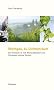 Rheingau, du Dichtertraum: Ein Reisebuch f�r Weinliebhaber und Genie�er feiner Speisen