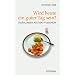 Wird heute ein guter Tag sein?: Erz�hlungen