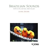 Clear Note - Brazilian Sounds (for flute, guitar, and Cello)