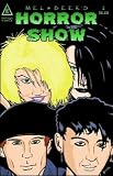 Mel & Beek's Horror Show #2 Mel & Beek's Horror Show #2