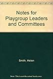 Notes for playgroup leaders & committees