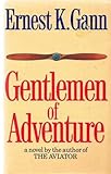 Gentlemen of adventure