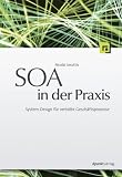  : SOA in der Praxis: System-Design für verteilte Geschäftsprozesse