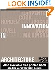 Innovation in Architecture: A Path to the Future
