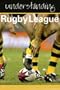 Understanding Rugby League