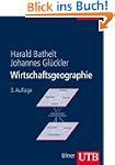 Wirtschaftsgeographie: �konomische Be...
