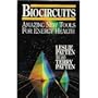 Biocircuits: Amazing New Tools for Energy Health