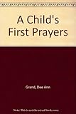 A child's first prayers