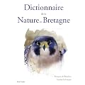 Dictionnaire de la nature en bretagne