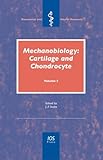 Mechanobiology : cartilage and chrondrocyte, volume 5