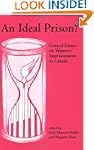 An ideal prison?: Critical essays on...