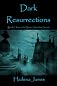 Dark Resurrections (Brenna Strachan)