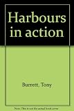 Harbours in action
