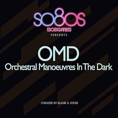so80s Presents Orchestral Manoevres In The Dark (Curated By Blank & Jones)