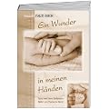 Ein Wunder in meinen H�nden