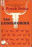 The longhorns (Grosset's universal library)