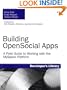 Building OpenSocial Apps: A Field Guide to Working with the MySpace Platform