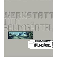 Kunstwerkstatt Tilo Baumg�rtel