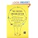 The Social Organization: How to Use Social Media to Tap the Collective Genius of Your Customers and Employees