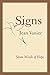 Signs: Seven Words of Hope