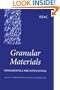 Granular Materials: Fundamentals and Applications