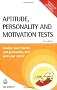 Aptitude Personality and Motivation Tests: Analyse Your Talents and Personality and Plan Your Career: 42 (Testing Series)