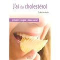 J'ai du cholest�rol