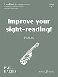 Improve your sight-reading! : Violin grade 6