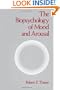 The Biopsychology of Mood and Arousal
