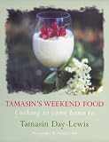Tamasins Weekend Food: Cooking To Come Home To