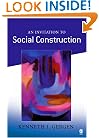 An Invitation to Social Construction
