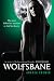 Wolfsbane: A Nightshade Novel Book 2