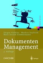 Dokumenten-Management: Vom Imaging zum Business-Dokument (Xpert.press)