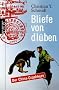 Bliefe von dl�ben: Der China-Crashkurs