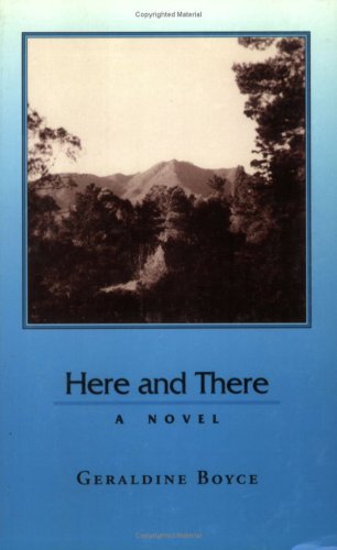 Here And There: A Novel