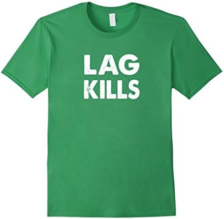 Men's Lag Kills T-Shirt Funny Gaming Shirt PC Gaming Esports Large Grass