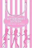 Bittersweet Sixteen