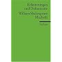 Macbeth. Erl�uterungen und Dokumente