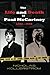 The Life and Death of Paul McCartney 1942 - 1966: A very English Mystery