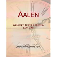 Aalen: Webster's Timeline History, 1770 - 2007