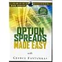 Option Spreads Made Easy